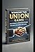 Winning the Union Game: Mas...
