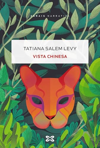 Vista Chinesa (EDICIÓN LITERARIA - NARRATIVA E-book) (Galician Edition)
