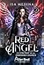 Le Contrat de la dernière chance: Red Angel, T2 (French Edition)