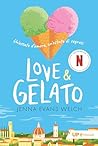 Love & Gelato: Un...