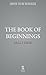 The Book of Beginnings