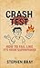 Crash Test: How To Fail Lik...