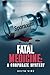 Fatal Medicine: A Corporate...