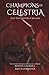 Champions Of Celestria: And...