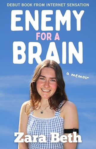 Enemy For A Brain: A Debut Memoir Navigating Tourette's, Autism, and Life After Becoming Disabled (Kindle Edition)