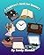 A Children’s Book For Seniors by Sandy Mandell