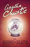 The Hound of Death by Agatha Christie