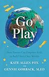 Go Play: How Pare...