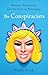 The Conspiracists: Women, E...