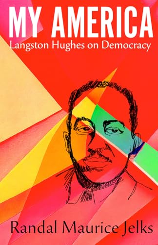 My America: Langston Hughes on Democracy (Hardcover)