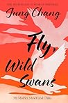 Fly, Wild Swans: ...