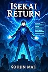 Isekai Return: A ...