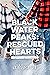 Blackwater Peaks - Rescued ...