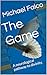 The Game: A neurological pa...