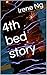 4th bed story by Irene Ng