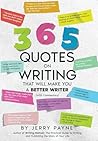 365 Quotes on Writing That Will Make You a Better Writer