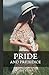 Pride and Prejudice: The 1813 Regency Romance Classic
