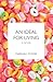 An Ideal for Living: A Novel
