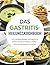 Das Gastritis-Heilungskochb...