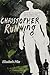 Christopher, Running: The h...