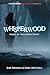 Whisperwood by Bob Freeman