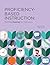 Proficiency-Based Instruction: Teaching GRAMMAR for Proficiency