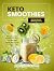 Keto Smoothies Recipe Book ...