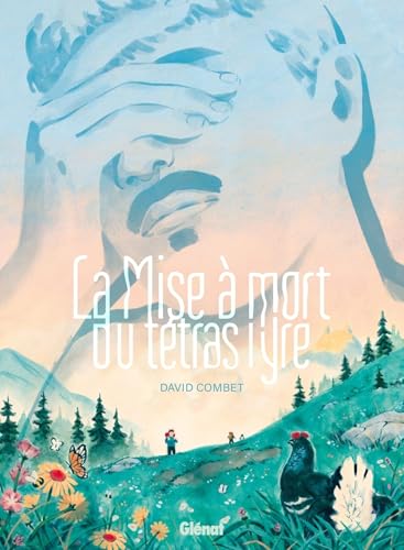 La Mise à mort du tétras lyre (Hardcover)