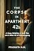 The Corpse in Apartment 42B by Prasanth N.M.