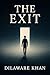 The Exit