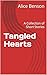 Tangled Hearts: A Collectio...