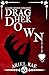 Drag Her Down A Dark Demon Romance by Ariel Rae