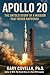 Apollo 20: The Untold Story of a Mission That Never Happened