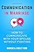 Communication in Marriage: ...