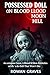 Possessed Doll on Blood Moo...