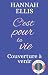 C'est pour la vie (Le Club des Pères Célibataires t. 4) (French Edition)