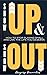 SHOW UP & SHOW OUT by Gregory Alexander