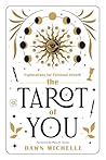 The Tarot of You:...