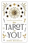 The Tarot of You:...