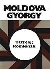 Tisztelet Komlónak