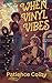 When Vinyl Vibes by Patience Colby