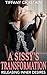 A Sissy’s Transformation: Releasing Inner Desires (A Sissy's Awakening Book 2)