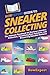 HowExpert Guide to Sneaker ...