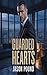 Guarded Hearts