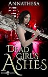 Dead Girl's Ashes...