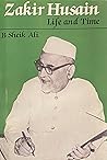 Zakir Husain: Life and Times