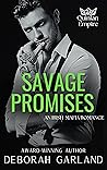 Book cover for Savage Promises (Quinlan Empire #2)