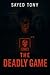 The Deadly Game: One Wrong ...