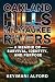 Oakland Hills, Milwaukee Rivers by Keyimani Alford