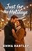 Just for the Holidays: A he...